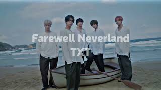 txt - farewell neverland (sped up) Resimi