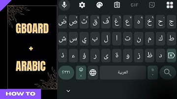 How To Add Arabic Keyboard On Your Phone Fast!