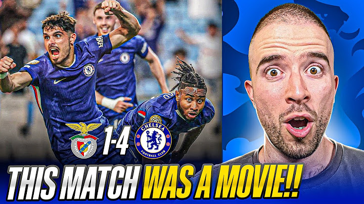 THIS WAS THE CRAZIEST CHELSEA MATCH OF ALL TIME! | BENFICA 1-4 CHELSEA