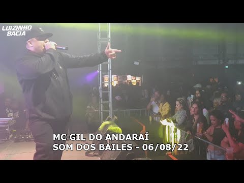 Mc Gil do Andaraí - Sounds of the Bailes - 08/06/22