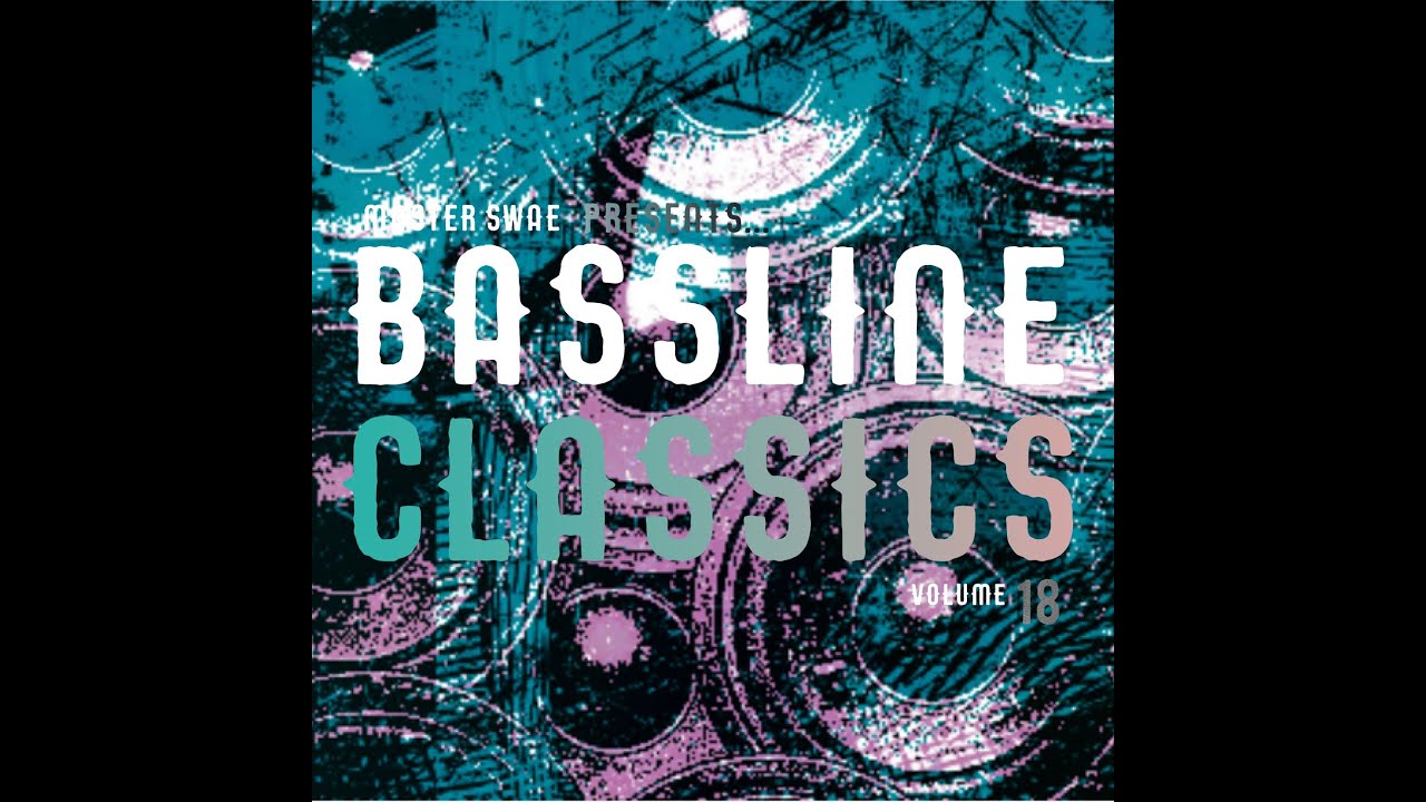 BASSLINE CLASSICS VOLUME 18 - NICHE 4X4 BASSLINE - YouTube