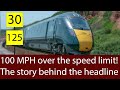 GWR Train 100 MPH over the speed limit - The Story behind the Headline