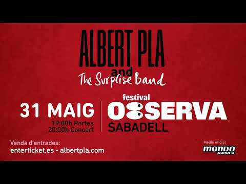 ALBERT PLA & The Surprise Band en Sabadell .FESTIVAL OBSERVA 31.05.2024