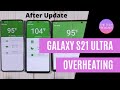 Samsung Galaxy S21 Ultra Heating Problems New Updates | Is It FIX??? Follow Up