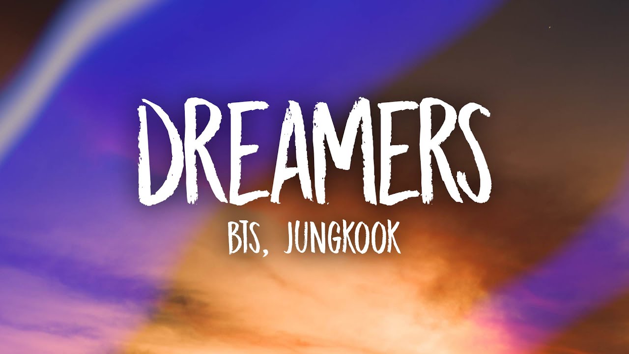 BTS Jungkook   Dreamers Lyrics FIFA World Cup 2022 Song