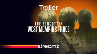 The Forgotten West Memphis Three | Streamz | Serie | Trailer