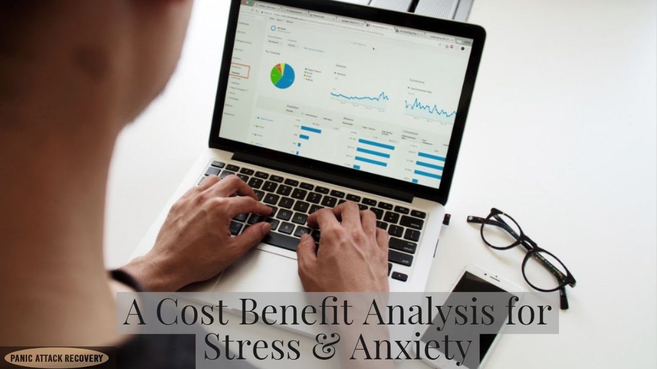 ADHD & and Anxiety Tips: Why you should consider a Cost Benefit Analysis