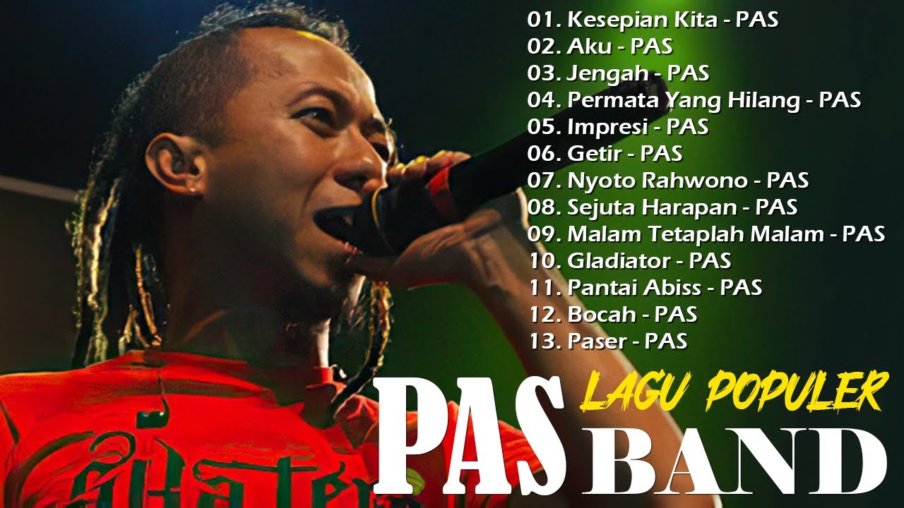 Pas Band Terpopuler Sepanjang Masa | Koleksi Lagu Terbaik Pas Band | Kesepian Kita | Aku