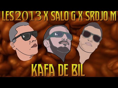 LES x SALO G x SRDJO M - KAFA DE BIL / MERT - KAFA DENIM REMIX (2019)