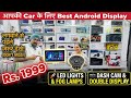 Cheapest Best Car Android Display | Rs. 1999 | LED Lights, Fog Lamps, Dash Cam | Capital Darshan