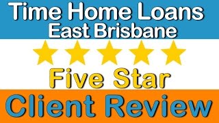 Best Mortgage Broker East Brisbane Time Home Loans Reviews