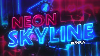 Neon Skyline 100% // reshiria