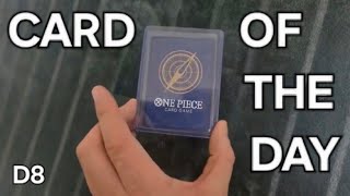 CARD OF THE DAY D8