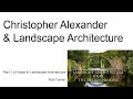 Landscape architecture and Christopher Alexander's Pattern Language