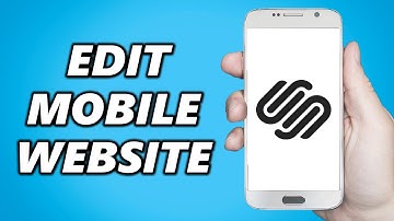 How to Edit Squarespace Mobile Site (NEW 2025)