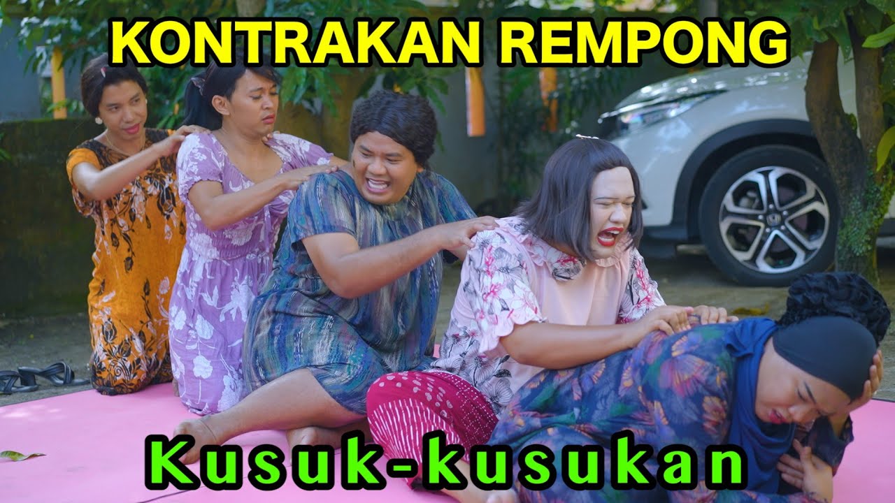 KUSUK- KUSUKAN || KONTRAKAN REMPONG EPISODE 821