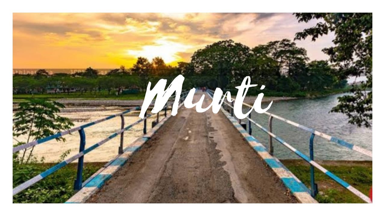 murti tourist spot