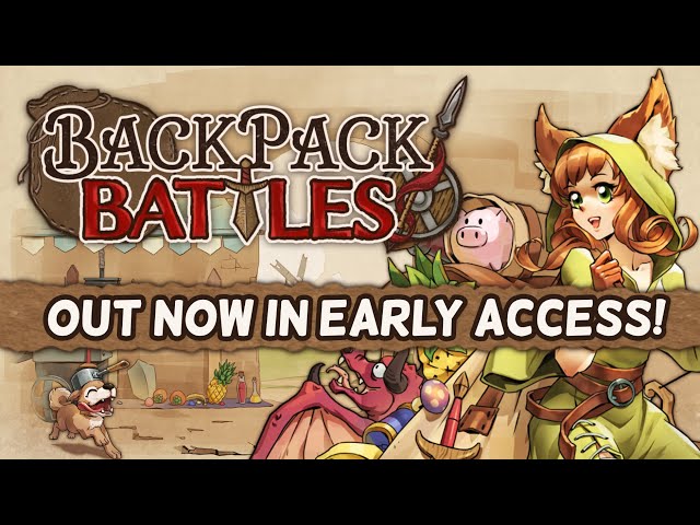 Backpack Battles is in EARLY ACCESS NOW! 🎒⚔