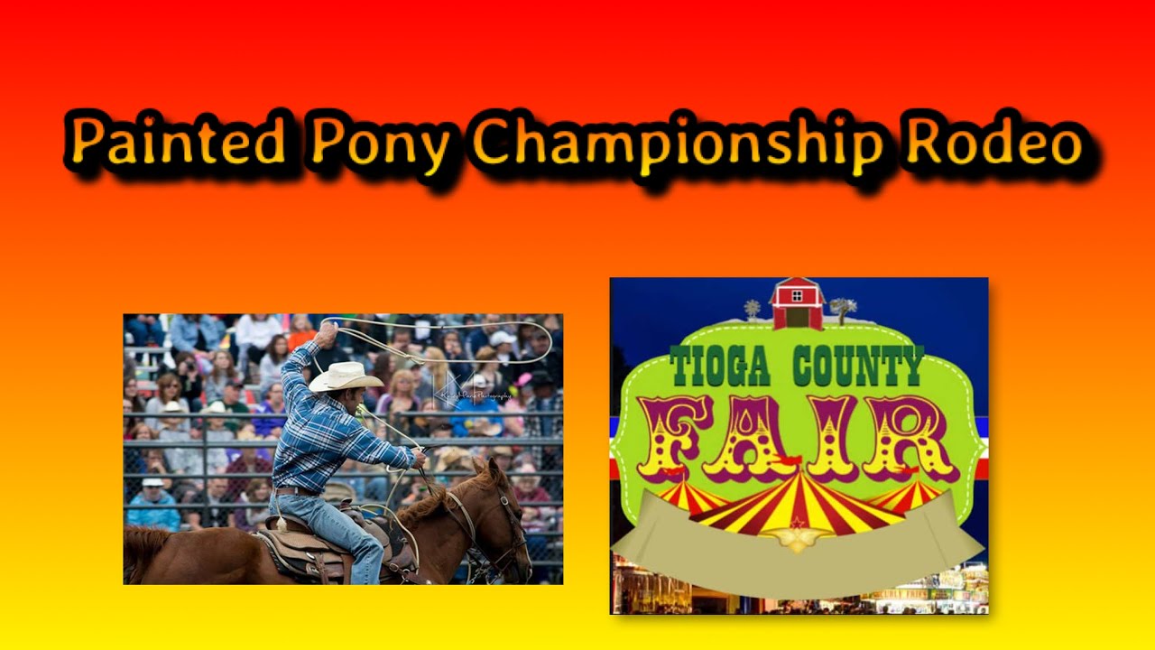 Tioga County, NY Fair Painted Pony Championship Rodeo YouTube