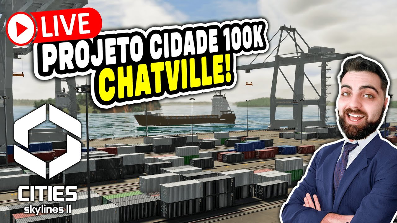 ️ CHATVILLE #4 - Projeto Cidade 100k no CITIES SKYLINES 2 ️ | Gameplay ...