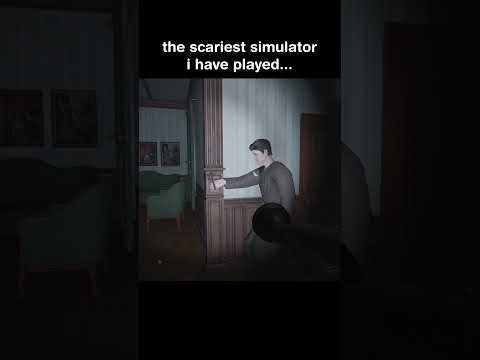 the scariest simulator I have played...