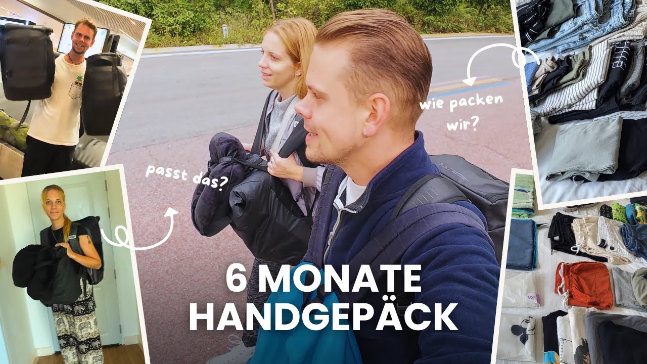 Handgepäck Weltreise Packliste | 6 Monate Backpacking