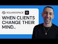 Why Your Clients Have So Many Changes They Want to Make | 3 Ways to Fix it