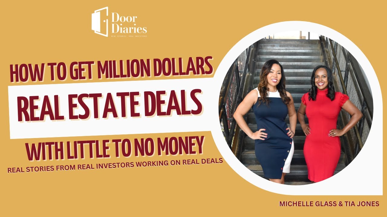 How to Get Million Dollar Real Estate Deals with Little to No Money ...