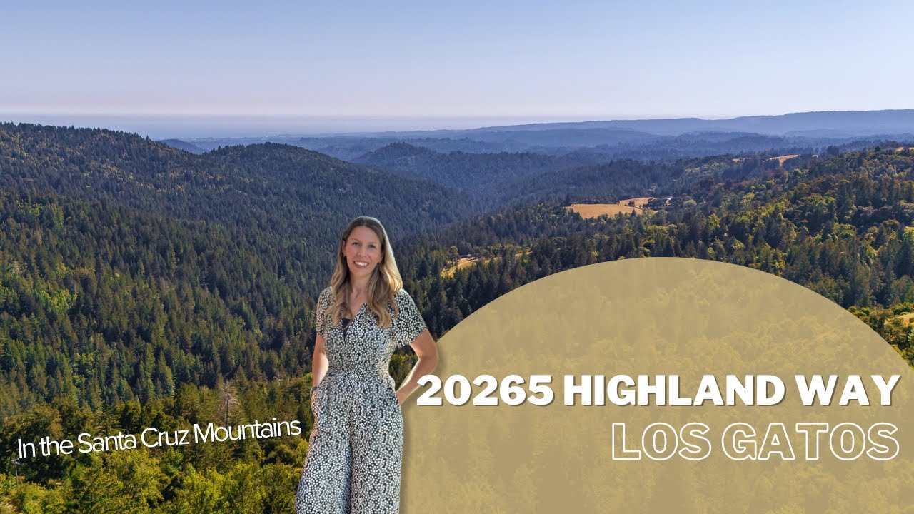 26025 Highland Way, Los Gatos - presented by Aubrie Aviña, your LOCAL Silicon Valley Realtor