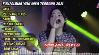 adella full album yeni inka