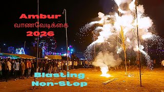 Ambur fireworks வாணவேடிக்கை #ambur #live #fireworks