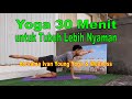 Yoga 30 menit untuk tubuh lebih nyaman bersama ivan young yoga  wellness