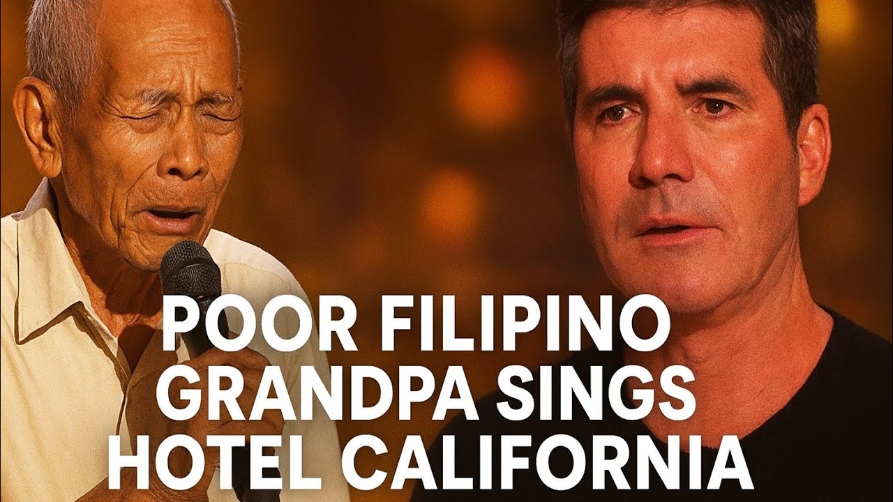 Poor Filipino Grandpa Sings Hotel California on AGT and Simon Cowell Breaks Down in Tears.....