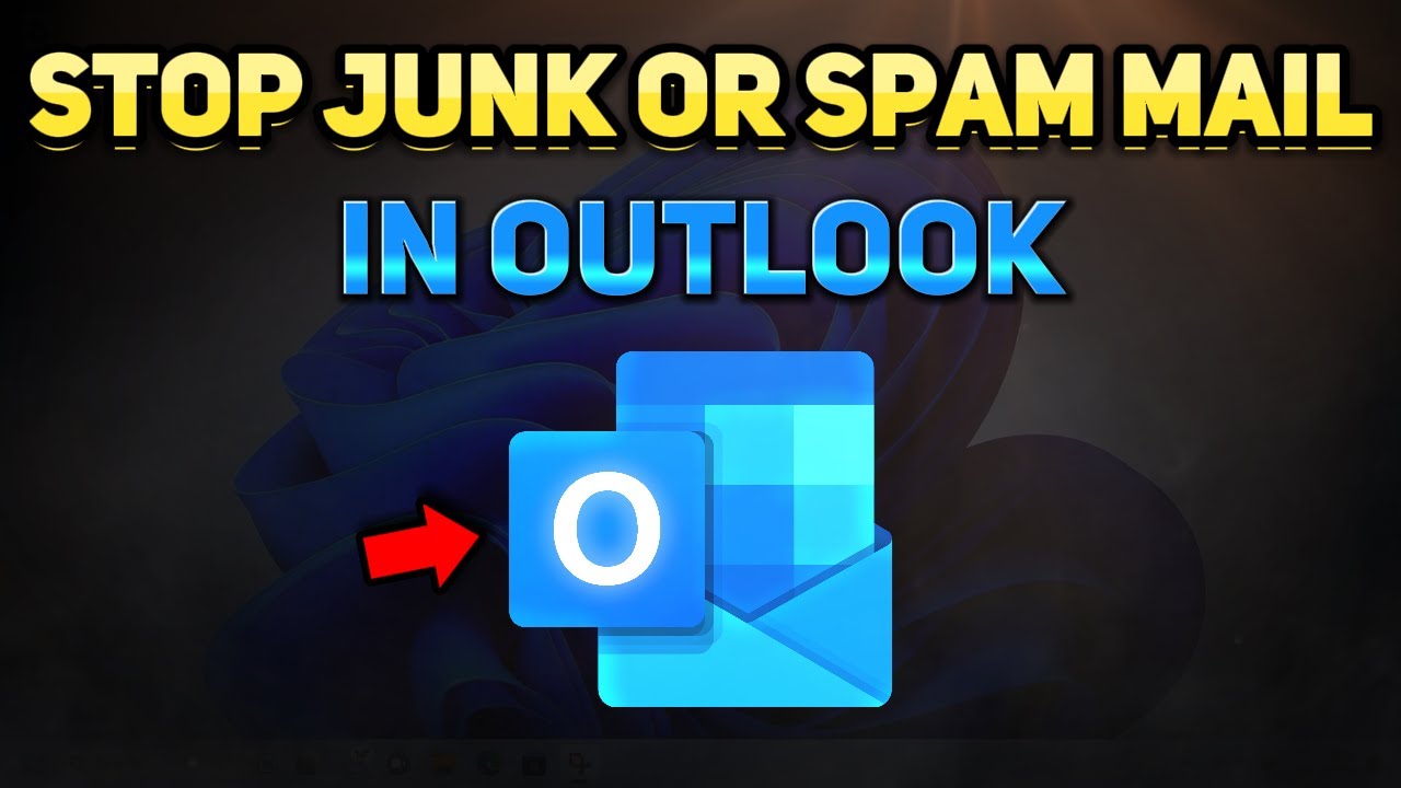 How To Stop Junk Email In Outlook Tutorial YouTube
