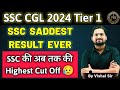 SSC CGL 2024 TIER 1 RESULT - SSC SADDEST RESULT EVER #SSC #SSCCGL2024 @pareekshabaaz