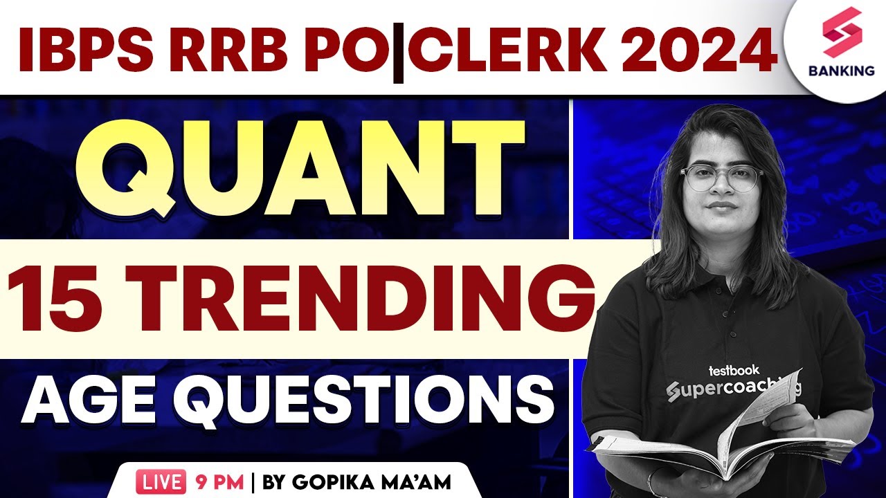 IBPS RRB PO/CLERK 2024 | Age Questions | Maths Pyp Based Qurstions ...