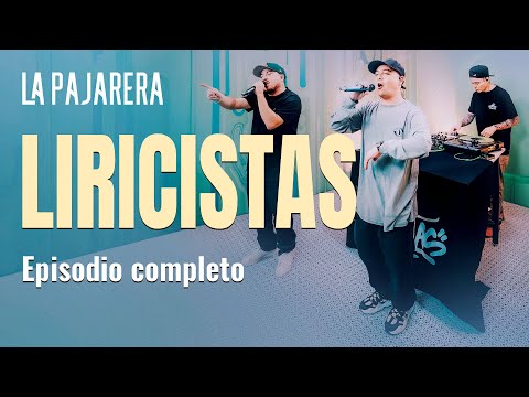 Liricistas | La Pajarera | Temporada 2 - Capítulo 14