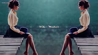 PiK - Muhel (Arabic Trap) 2018 Resimi