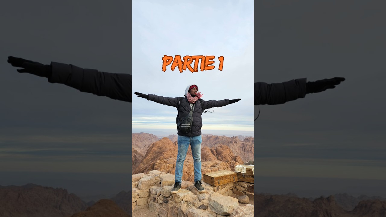 Ann monte Món Sinai (PARTIE 1)