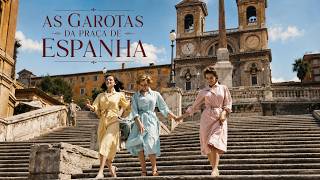 Filme Completo HD: AS GAROTAS DA PRAÇA DE ESPANHA | Marcello Mastroianni