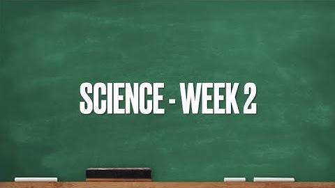 CC Cycle 1 Week 2 Science