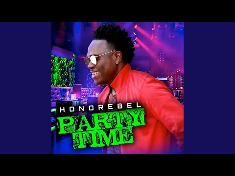 Putar Party Time - Honorebel