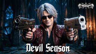 DEVIL SEASON - Dante Hard Rock - Devil May Cry Fan Track
