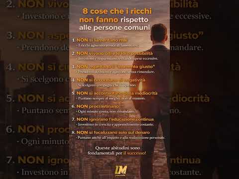 Video 8 cose che I RICCHI NON fanno rispetto alle persone COMUNI