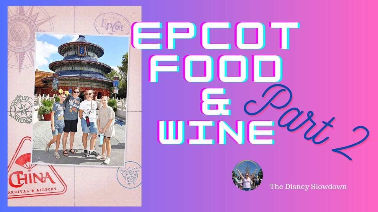 3 Tips for Ultimate Sucess at EPCOT's Food and Wine Festival