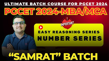 PGCET MBA/MCA 2024 | Logical Reasoning | Number Series