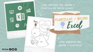 Como imprimir una plantilla o imagen en varias hojas en Excel | #FacilEasymo | Kelly Sáenz 👩🏻