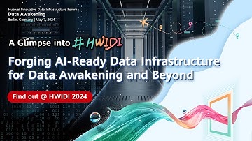 #HWIDI 2024-A Glimpse into HWIDI: Forging AI-Ready Data Infrastructure for Data Awakening and Beyond