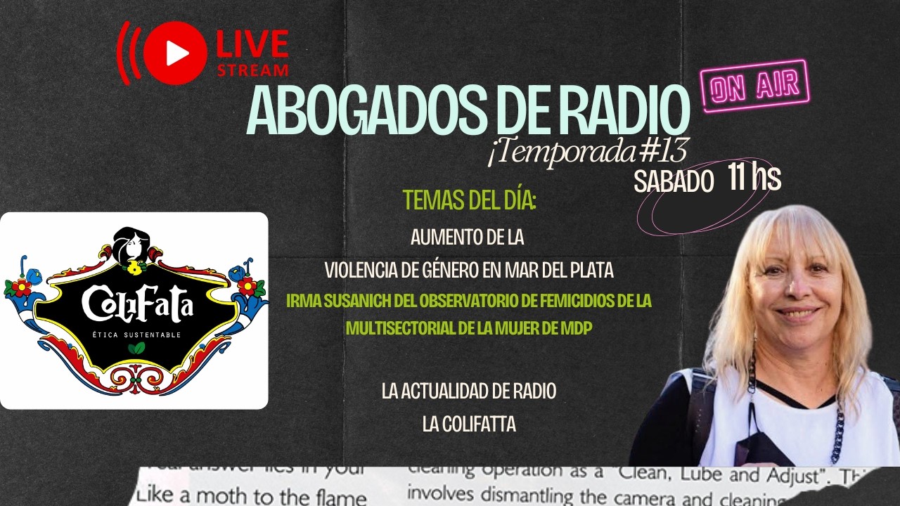 Programa ADR 8-8-2026 Violencia de Genero en Mar del Plata- Actualidad de radio La Colifata