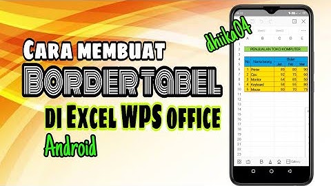 WPS Office | Membuat Border tabel di android excel - dhiika04